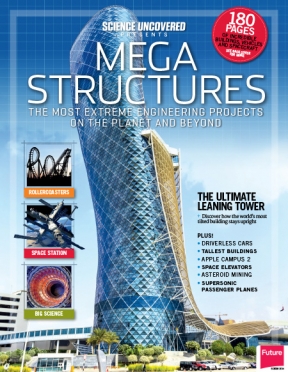 Science Uncovered - Mega Structures