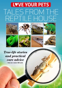 Love Your Pets Series - Tales from the Reptile House